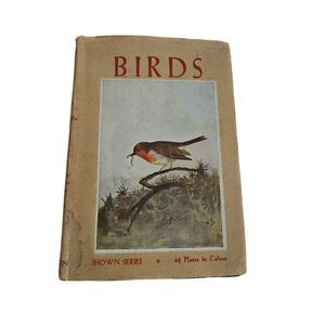 Birds shown series Scott & henderson by Thomas Nelson & sons Ltd books
